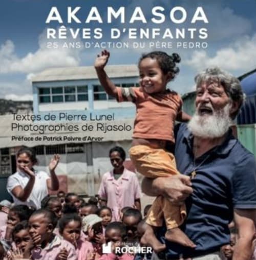 Akamasoa, sonhos de crianças